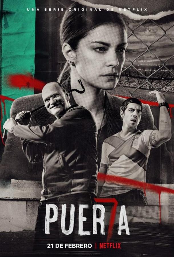 Пуэрта 7 (2020) 1 сезон 8 серия