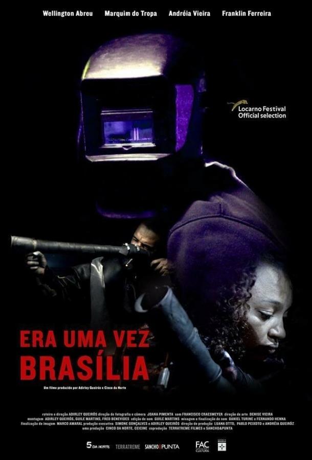 Когда-то здесь была Бразилиа (2017) 