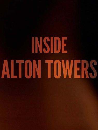 Внутри Alton Towers (2018) 