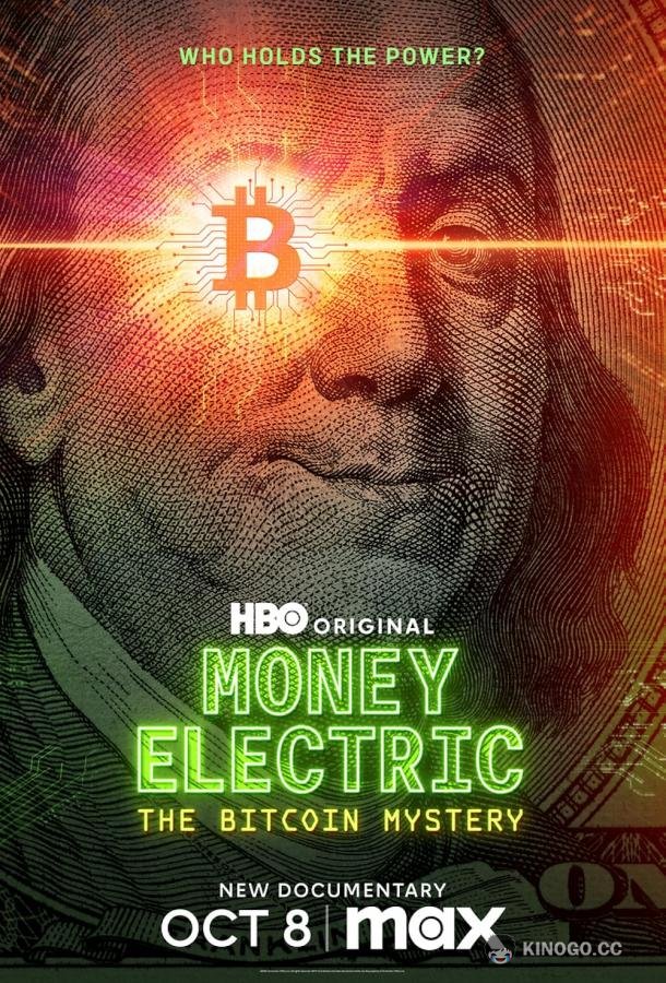 Электронные деньги: Тайна биткоина / Криптовалюта: Тайна биткоина (2024) 