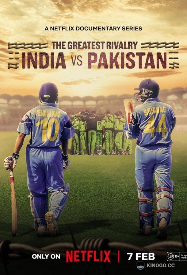 The Greatest Rivalry: India vs Pakistan (2025) 1 сезон 3 серия